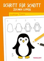 Schritt für Schritt Zeichnen lernen. Lustige Tiere Cover des Buches Schritt für Schritt Zeichnen lernen. Lustige Tiere (ISBN: 9783788671297)