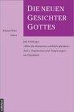 Die neuen Gesichter Gottes: Ergebnisse und Folgerungen im Überblick Cover des Buches Die neuen Gesichter Gottes: Ergebnisse und Folgerungen im Überblick (ISBN: 9783788715229)