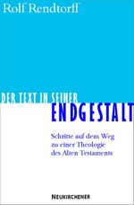 Der Text in seiner Endgestalt Cover des Buches Der Text in seiner Endgestalt (ISBN: 9783788718213)