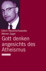 Gott denken angesichts des Atheismus Cover des Buches Gott denken angesichts des Atheismus (ISBN: 9783788718459)