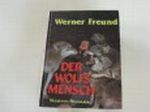 Der Wolfsmensch. Cover des Buches Der Wolfsmensch. (ISBN: 9783788805487)