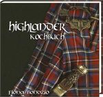 Highlander Kochbuch Cover des Buches Highlander Kochbuch (ISBN: 9783788815516)