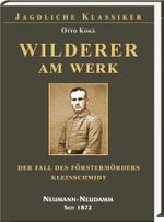 Wilderer am Werk Cover des Buches Wilderer am Werk (ISBN: 9783788819729)