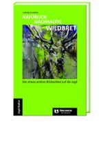 NATÜRLICH NACHHALTIG WILDBRET Cover des Buches NATÜRLICH NACHHALTIG WILDBRET (ISBN: 9783788820664)