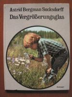 Das Vergrößerungsglas: Foto-Bildband Cover des Buches Das Vergrößerungsglas: Foto-Bildband (ISBN: 9783789160028)