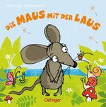 Die Maus mit der Laus Cover des Buches Die Maus mit der Laus (ISBN: 9783789167072)