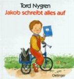 Jakob schreibt alles auf Cover des Buches Jakob schreibt alles auf (ISBN: 9783789169038)