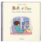 Belle & Boo. Gute Nacht, kleiner Hase Cover des Buches Belle & Boo. Gute Nacht, kleiner Hase (ISBN: 9783789171611)