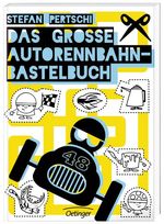 Das große Autorennbahn-Bastelbuch Cover des Buches Das große Autorennbahn-Bastelbuch (ISBN: 9783789185489)