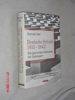 Deutsche Schuld 1933 – 1945? Die ignorierten Antworten der Zeitzeugen Cover des Buches Deutsche Schuld 1933 – 1945? Die ignorierten Antworten der Zeitzeugen (ISBN: 9783789283284)