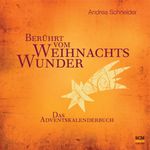 Berührt vom Weihnachtswunder Cover des Buches Berührt vom Weihnachtswunder (ISBN: 9783789397271)