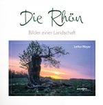 Die Rhön -Bilder einer Landschaft Cover des Buches Die Rhön -Bilder einer Landschaft (ISBN: 9783790005592)
