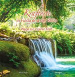 Kraftorte in Fulda und der Rhön Cover des Buches Kraftorte in Fulda und der Rhön (ISBN: 9783790005622)