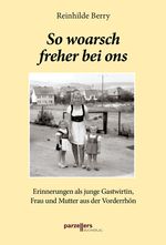 So woarsch freher bei ons Band 3 Cover des Buches So woarsch freher bei ons Band 3 (ISBN: 9783790006117)