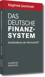 Das deutsche Finanzsystem Cover des Buches Das deutsche Finanzsystem (ISBN: 9783791030845)