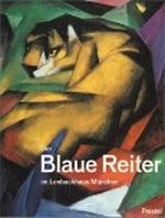 Der Blaue Reiter im Lenbachhaus München Cover des Buches Der Blaue Reiter im Lenbachhaus München (ISBN: 9783791311586)