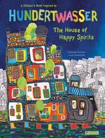 The House of Happy Spirits Cover des Buches The House of Happy Spirits (ISBN: 9783791374543)