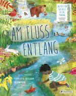 Am Fluss entlang Cover des Buches Am Fluss entlang (ISBN: 9783791375762)