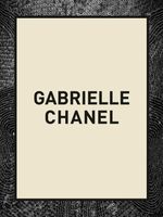 Gabrielle Chanel: Gabrielle 'Coco' Chanel und ihre wegweisenden Entwürfe Cover des Buches Gabrielle Chanel: Gabrielle 'Coco' Chanel und ihre wegweisenden Entwürfe (ISBN: 9783791380186)