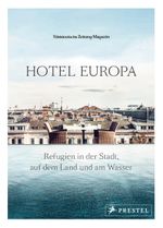 Hotel Europa Cover des Buches Hotel Europa (ISBN: 9783791385259)