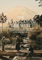 Die Entdeckung der Welt Cover des Buches Die Entdeckung der Welt (ISBN: 9783791385914)
