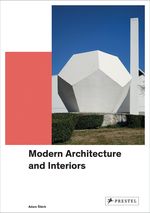 Modern Architecture and Interiors Cover des Buches Modern Architecture and Interiors (ISBN: 9783791386096)