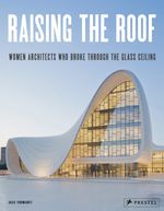 Raising the Roof (engl.) Cover des Buches Raising the Roof (engl.) (ISBN: 9783791386638)
