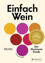 Einfach Wein Cover des Buches Einfach Wein (ISBN: 9783791386645)