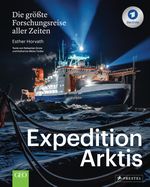 Expedition Arktis Cover des Buches Expedition Arktis (ISBN: 9783791386690)
