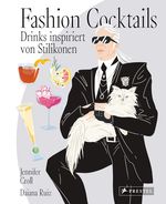 Fashion Cocktails Cover des Buches Fashion Cocktails (ISBN: 9783791388199)