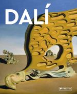 Dalí: Große Meister der Kunst. Mit zahlreichen Farbabbildungen Cover des Buches Dalí: Große Meister der Kunst. Mit zahlreichen Farbabbildungen (ISBN: 9783791389219)