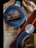 Live, Love, Bake Cover des Buches Live, Love, Bake (ISBN: 9783791389851)