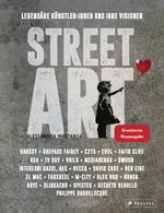 Street Art: Legendäre Künstler:innen und ihre Visionen mit u.a. Banksy, Shepard Fairey, Swoon u.v.m.: Erweiterte Neuausgabe. Neu dabei: Faith, Medianeras, Secreto Rebollo, TvBoy Cover des Buches Street Art: Legendäre Künstler:innen und ihre Visionen mit u.a. Banksy, Shepard Fairey, Swoon u.v.m.: Erweiterte Neuausgabe. Neu dabei: Faith, Medianeras, Secreto Rebollo, TvBoy (ISBN: 9783791393650)