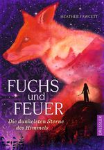 Fuchs und Feuer Cover des Buches Fuchs und Feuer (ISBN: 9783791500720)