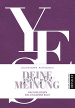 Deine Meinung gehört gehört Cover des Buches Deine Meinung gehört gehört (ISBN: 9783791501741)