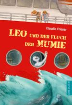 Leo und der Fluch der Mumie Cover des Buches Leo und der Fluch der Mumie (ISBN: 9783791507118)