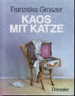 Kaos mit Katze Cover des Buches Kaos mit Katze (ISBN: 9783791507750)