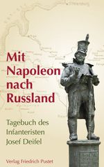 Mit Napoleon nach Russland Cover des Buches Mit Napoleon nach Russland (ISBN: 9783791724096)