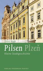 Pilsen / Plzen Cover des Buches Pilsen / Plzen (ISBN: 9783791726564)
