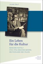 Ein Leben für die Kultur Cover des Buches Ein Leben für die Kultur (ISBN: 9783791734408)