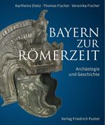Bayern zur Römerzeit Cover des Buches Bayern zur Römerzeit (ISBN: 9783791735207)