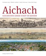 Aichach Cover des Buches Aichach (ISBN: 9783791735627)