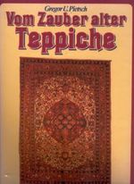 Vom Zauber alter Teppiche Cover des Buches Vom Zauber alter Teppiche (ISBN: 9783793007258)