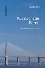 Aus nächster Ferne Cover des Buches Aus nächster Ferne (ISBN: 9783793099703)