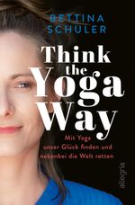 Think The Yoga Way Cover des Buches Think The Yoga Way (ISBN: 9783793424147)