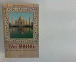 Taj Mahal. Die Erinnerungen des Kaisers Shahjahan Cover des Buches Taj Mahal. Die Erinnerungen des Kaisers Shahjahan (ISBN: 9783793603207)