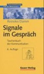 Signale im Gespräch. Ein Kommunikationsleitfaden Cover des Buches Signale im Gespräch. Ein Kommunikationsleitfaden (ISBN: 9783793870029)