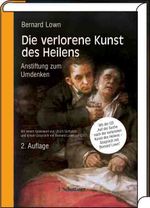 Die verlorene Kunst des Heilens Cover des Buches Die verlorene Kunst des Heilens (ISBN: 9783794523474)