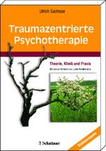Traumazentrierte Psychotherapie Cover des Buches Traumazentrierte Psychotherapie (ISBN: 9783794527380)