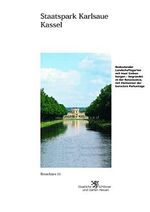 Kassel Staatspark Karlsaue (Historische Baudenkmäler, Parks und Gärten in Hessen / Broschüren - Historische Baudenkmäler, Parks und Gärten in Hessen, Band 11) Cover des Buches Kassel Staatspark Karlsaue (Historische Baudenkmäler, Parks und Gärten in Hessen / Broschüren - Historische Baudenkmäler, Parks und Gärten in Hessen, Band 11) (ISBN: 9783795413477)